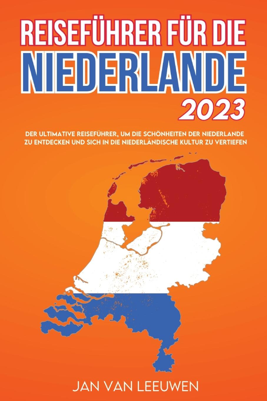 Kniha Reiseführer für die Niederlande 2023 