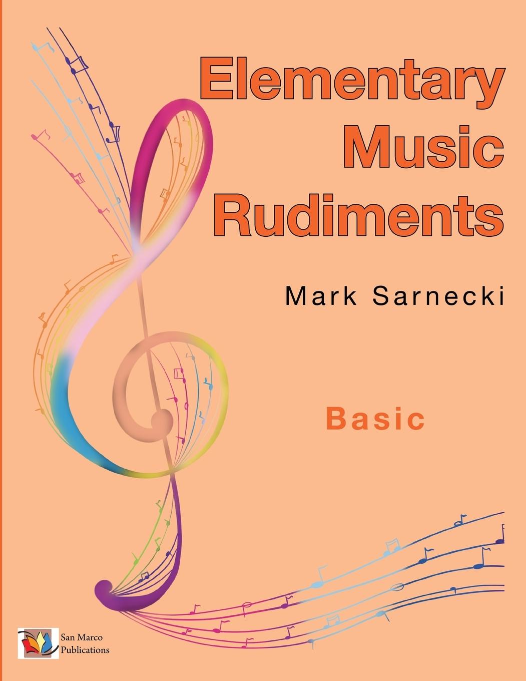 Knjiga Elementary Music Rudiments Basic Mark Sarnecki