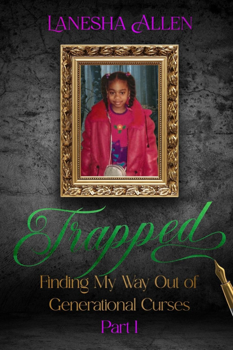Knjiga Trapped Lanesha Allen