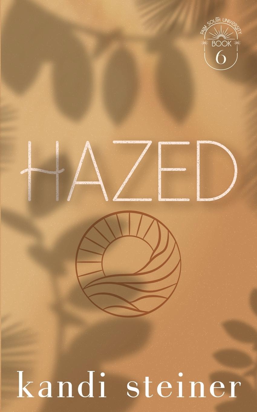 Knjiga Hazed Kandi Steiner