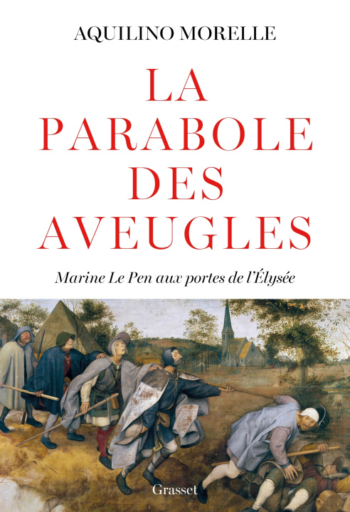 Libro La parabole des aveugles Aquilino Morelle