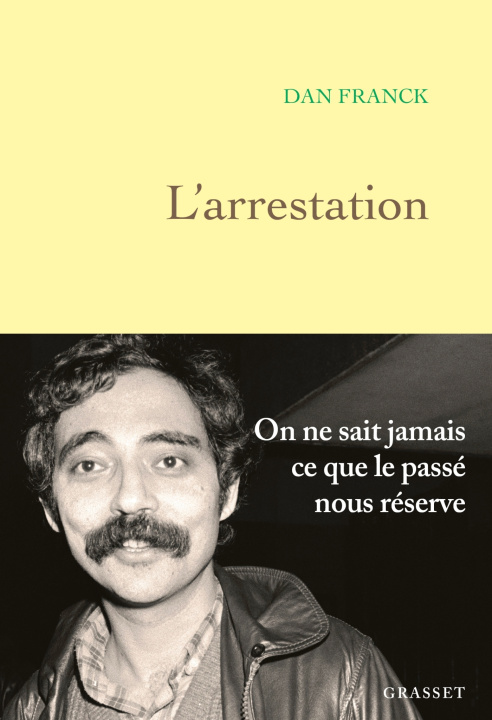 Kniha L'arrestation Dan Franck