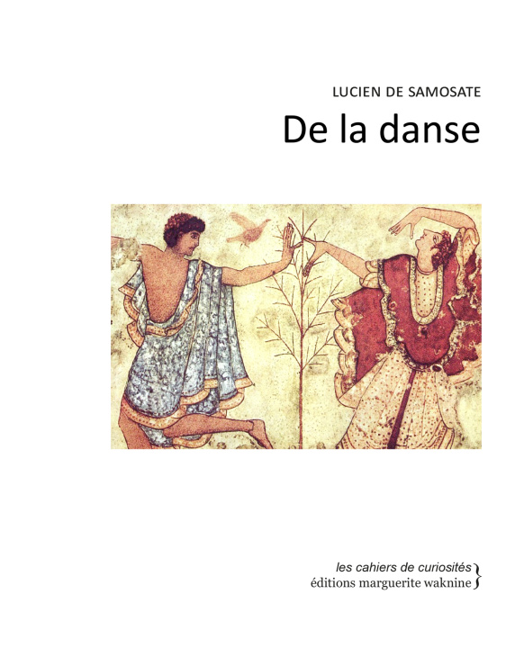 Knjiga De la danse Lucien de Samosate