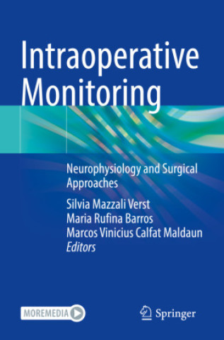 Kniha Intraoperative Monitoring Silvia Mazzali Verst
