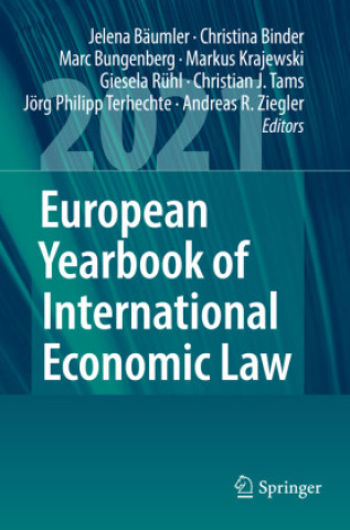 Knjiga European Yearbook of International Economic Law 2021 Jelena Bäumler