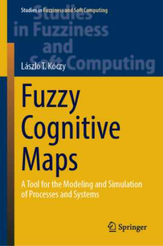 Knjiga Fuzzy Cognitive Maps László T. Kóczy