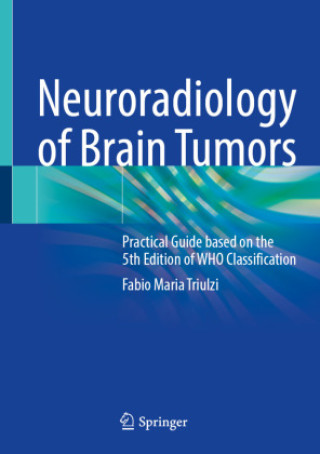 Book Neuroradiology of Brain Tumors Fabio Maria Triulzi