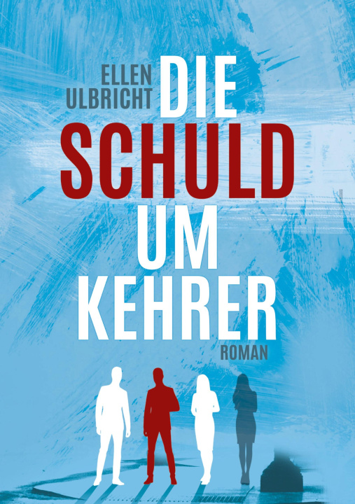 Boek Die Schuldumkehrer Ellen Ulbricht