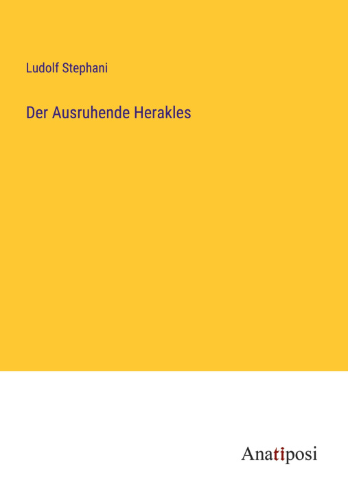 Kniha Der Ausruhende Herakles 