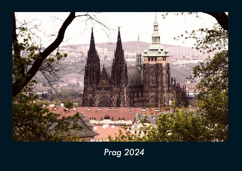 Kalendár/Diár Prag 2024 Fotokalender DIN A4 