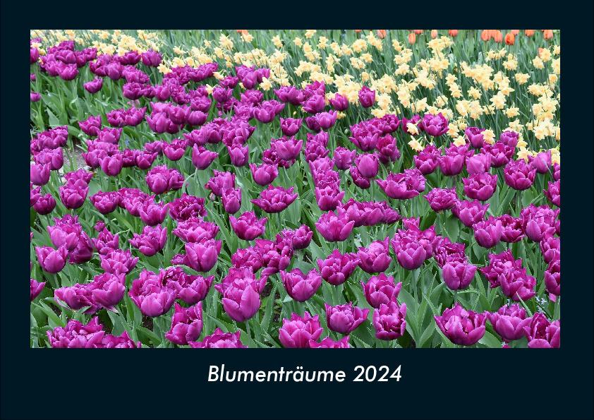 Calendar / Agendă Blumenträume 2024 Fotokalender DIN A4 