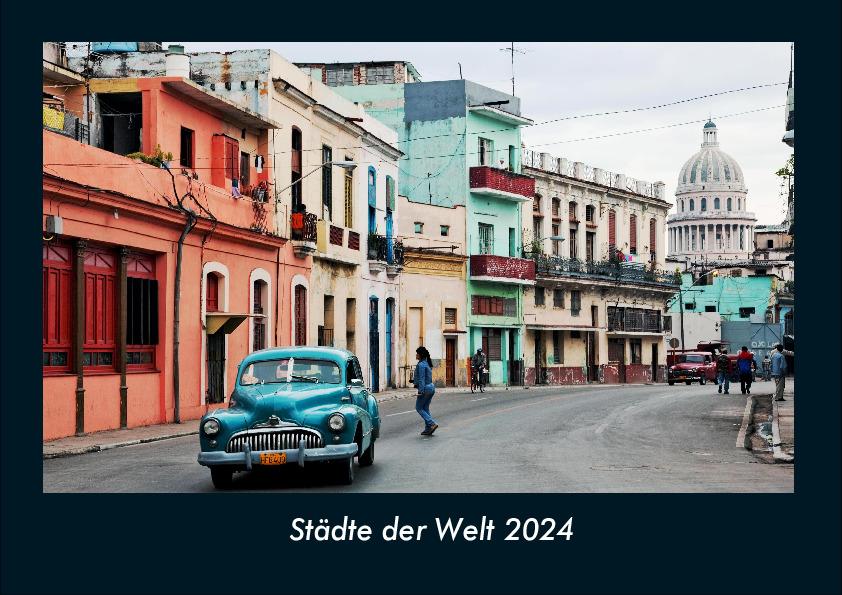 Kalendář/Diář Städte der Welt 2024 Fotokalender DIN A4 