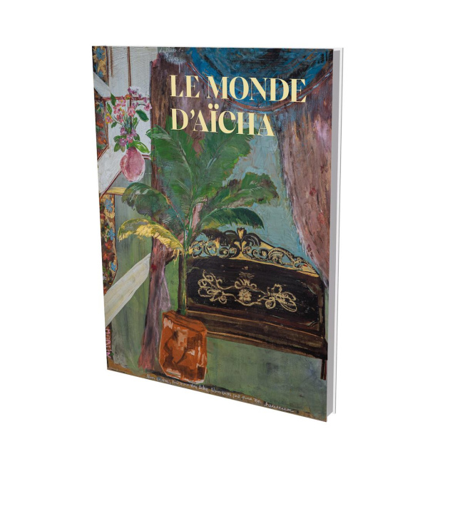 Buch Le monde d’Aïcha Andreas Baur