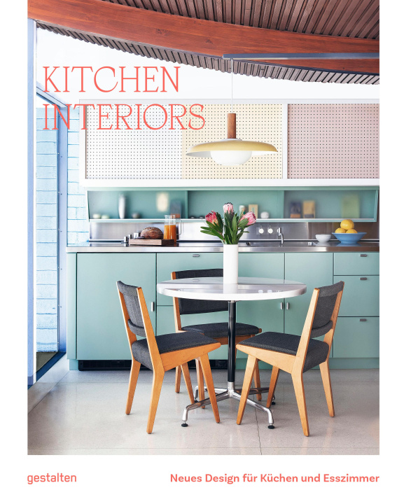Kniha Kitchen Interiors (DE) gestalten