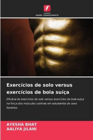 Buch Exercícios de solo versus exercícios de bola suíça Aaliya Jilani