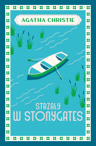 Knjiga Strzały w Stonygates Christie Agatha