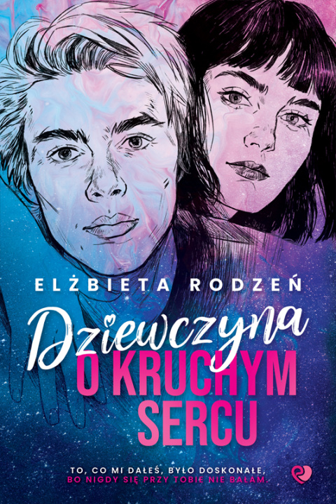 Libro Dziewczyna o kruchym sercu Rodzeń Elżbieta