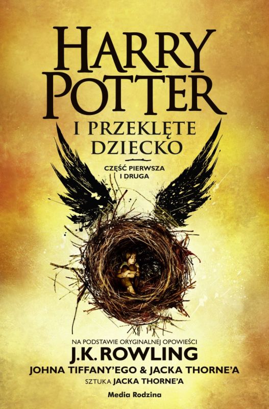 Книга Harry Potter i przeklęte dziecko. Część I i II. Rowling Joanne K.