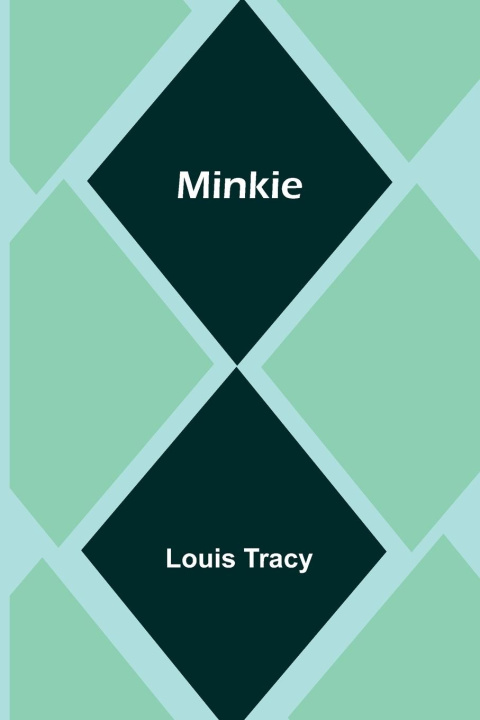 Knjiga Minkie Louis Tracy