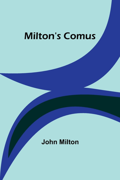 Knjiga Milton's Comus John Milton