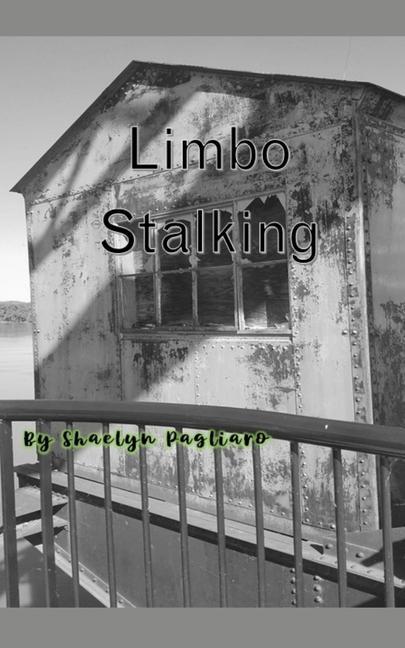 Knjiga Limbo Stalking Shaelyn Pagliaro