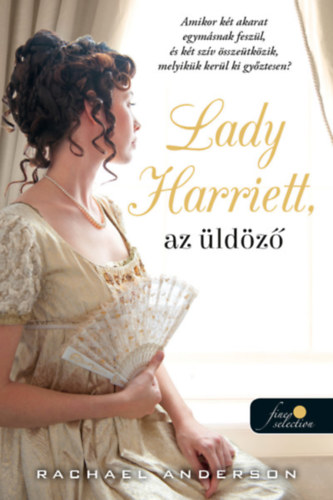 Kniha Lady Harriet, az üldöző Rachael Anderson