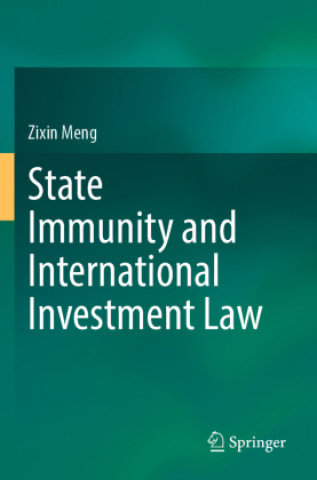 Carte State Immunity and International Investment Law Zixin Meng