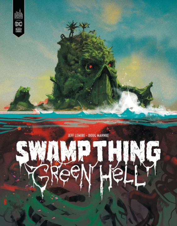 Book Swamp Thing - Green Hell Lemire Jeff