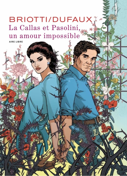 Könyv La Callas et Pasolini, un amour impossible Dufaux Jean