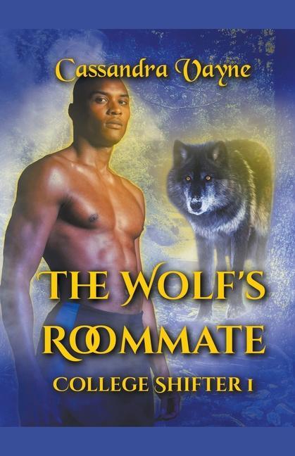 Knjiga The Wolf's Roommate Cassandra Vayne