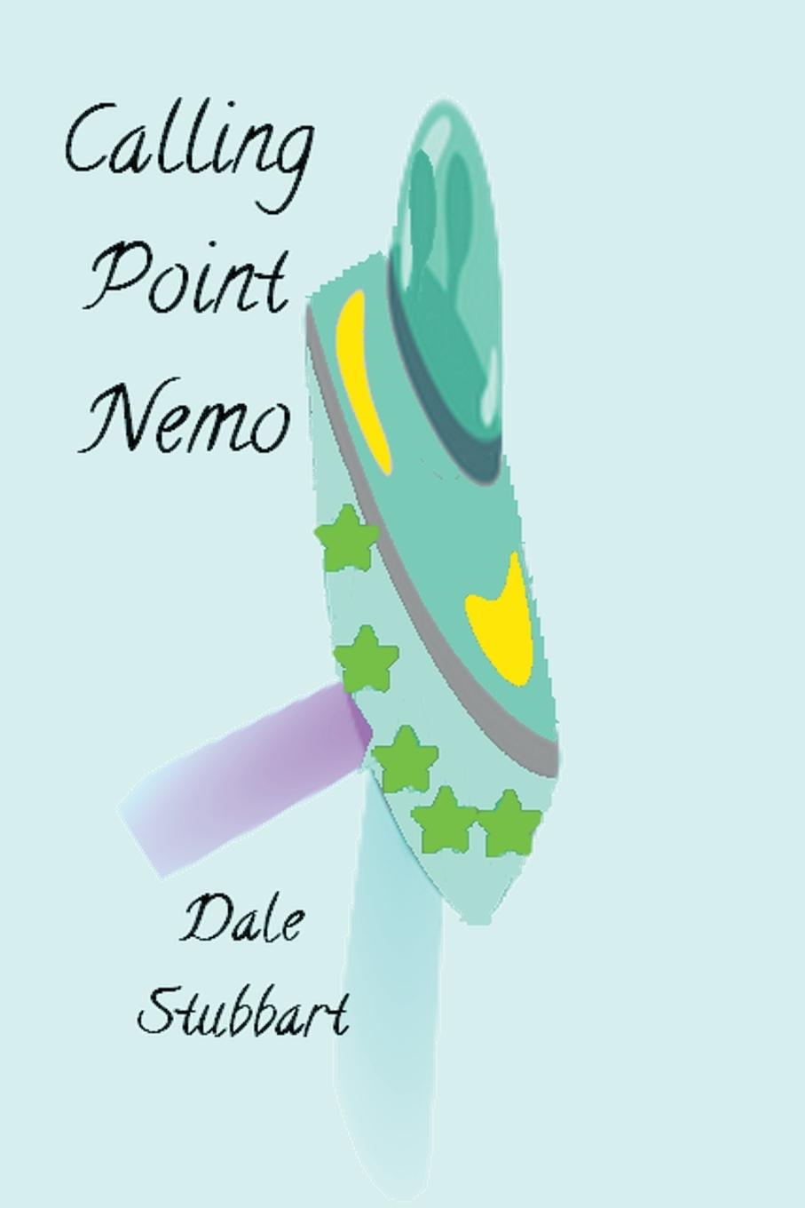 Knjiga Calling Point Nemo Dale Stubbart