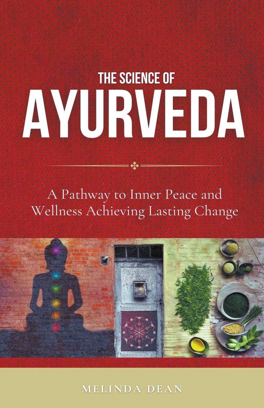 Książka The Science of Ayurveda 