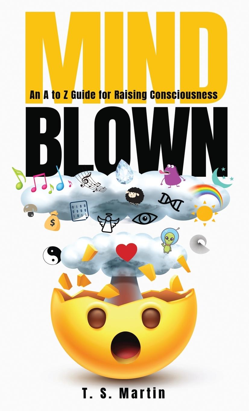 Knjiga Mind Blown T. S. Martin