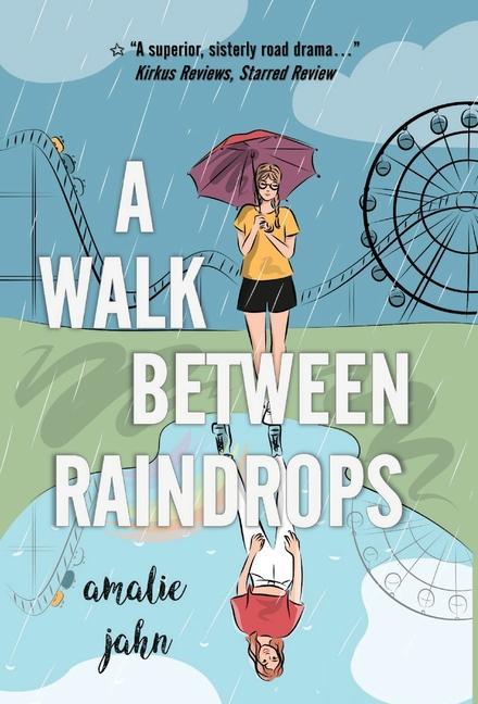 Book A Walk Between Raindrops Amalie Jahn