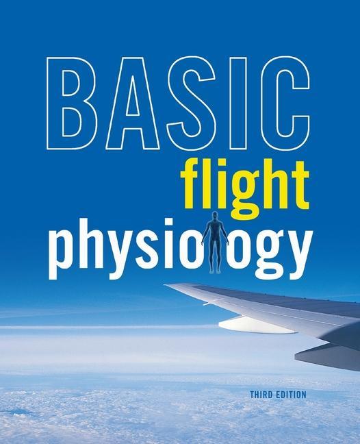 Knjiga Basic Flight Physiology 3e (Pb) 