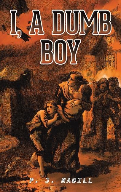 Buch I, A Dumb Boy P. J. Madill