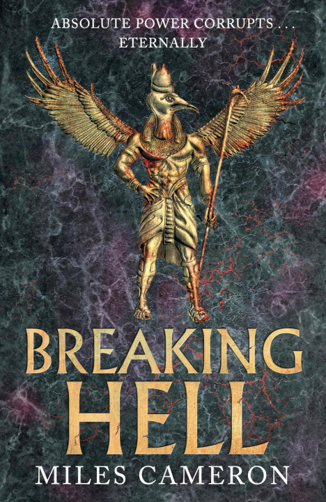 Kniha Breaking Hell: Volume 3 Miles Cameron