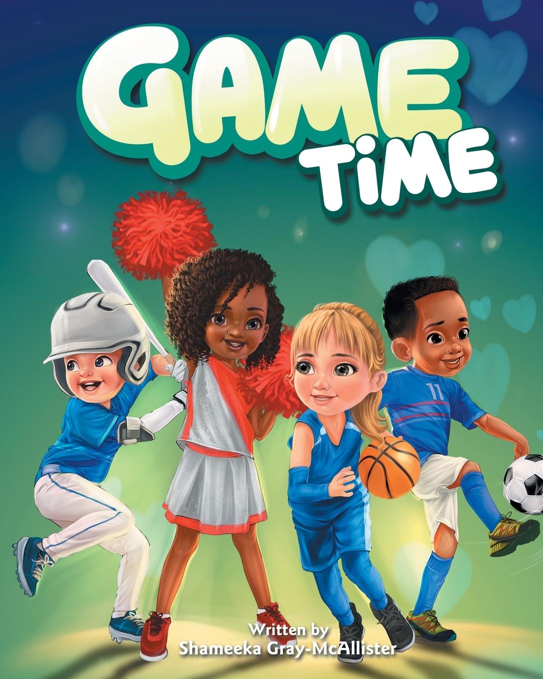 Knjiga Game Time Shameeka Gray-McAllister