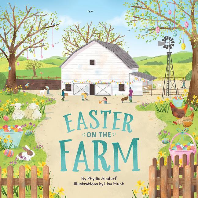Книга Easter on the Farm Lisa Hunt