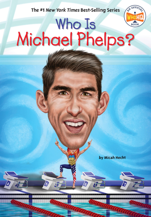 Kniha Who Is Michael Phelps? Who Hq