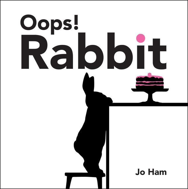 Knjiga Oops! Rabbit Jo Ham