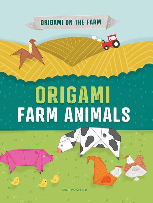 Book Origami Farm Animals Anne Passchier