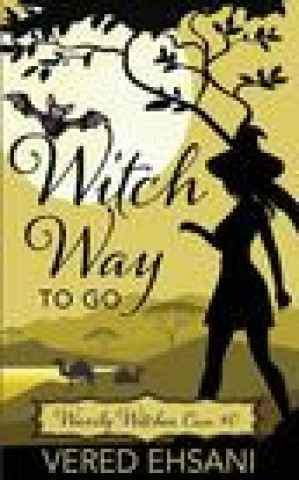 Könyv Witch Way to Go 