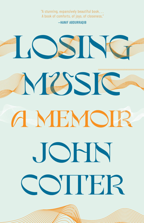Knjiga Losing Music John Cotter