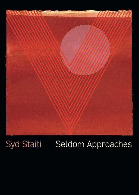 Buch Seldom Approaches Syd Staiti