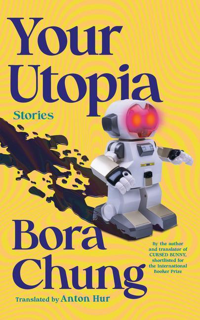 Knjiga Your Utopia: Stories Anton Hur