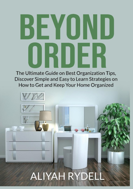 Knjiga Beyond Order Aliyah Rydell
