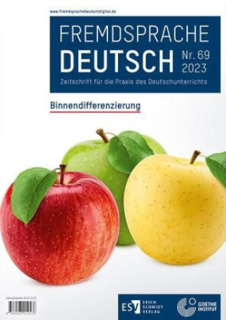 Könyv Fremdsprache Deutsch  Heft 69 (2023): Binnendifferenzierung Goethe-Institut
