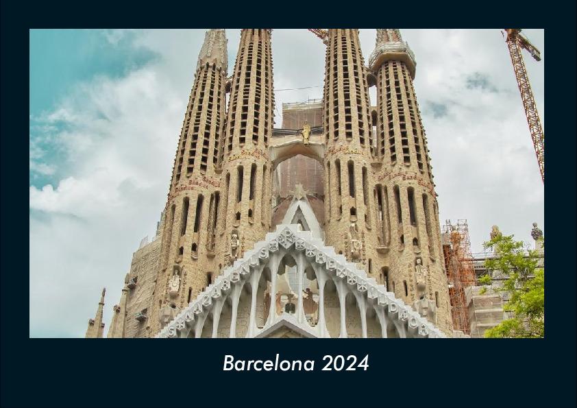 Naptár/Határidőnapló Barcelona 2024 Fotokalender DIN A4 