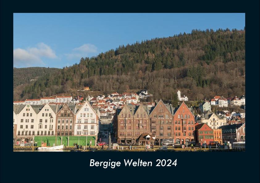 Kalendář/Diář Bergige Welten 2024 Fotokalender DIN A4 